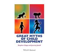 Great Myths of Child Development (Great Myths of Psychology)