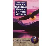 Great National Parks Of The World - Lands Of Majesty : The Americas