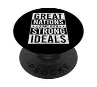 Great Nations Start with Strong Ideals PopSockets Adhesive PopGrip