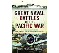 Great Naval Battles of the Pacific War