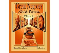 Great Negroes: Past and Present