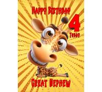 Great Nephew 4th Kids Birthday Card (Funny Giraffe) - From Auntie Uncle Gift Idea For Him Age Male Boy Men Animal Greeting Blank Inside Envelope Included UK