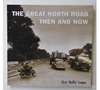 Great North Road:Then and Now
