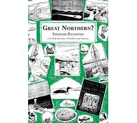 Great Northern?: 12 (Swallows And Amazons, 12)