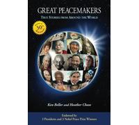 Great Peacemakers: True Stories From Around The World