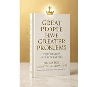 Great People Have Greater Problems