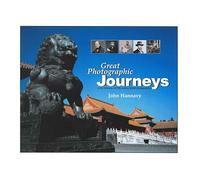 Great Photographic Journeys: In the Footsteps of 19th Century British Photographers