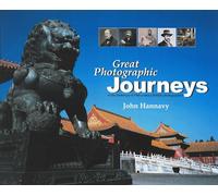 Great Photographic Journeys: In the Footsteps of 19th Century British Photographers