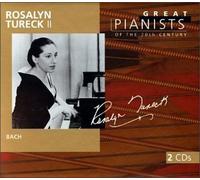 Great Pianists of the 20th Century - Rosalyn Tureck