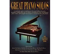 Great Piano Solos The Classical Chillout Book Pf: A Fantastic Selection of the Most Relaxing Music to Chill out