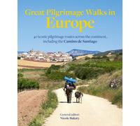 Great Pilgrimage Walks in Europe