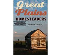 Great Plains Homesteaders