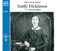 Great Poets: Emily Dickinson, The: Written by Emily Dickinson, 2008 Edition, (Col Una) Publisher: Naxos AudioBooks [Audio CD]