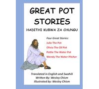 Great Pot Stories: Hadithi Kubwa za Chungu