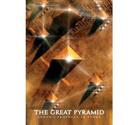 GREAT PYRAMID: ENOCH'S PROPHECY IN STONE