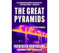 Great Pyramids: Collected Stories