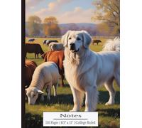Great Pyrenees Journal-8.5" x 11" College Ruled 110 Pages with Dateline on Each Page: Dog Composition Notebook | Countryside Livestock Theme with Sheep and Cattle for School, Work or Home