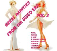 Great Rarities From the Disco Era vol.3
