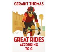 Great Rides According to G