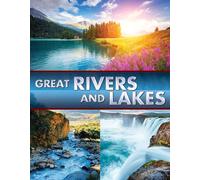 Great Rivers And Lakes