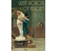 Great Robots of History