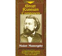 Great Russian Composers - Great Russian Composers: Mussorgsky [VHS] [Import USA]