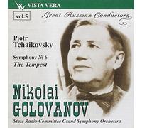 Great Russian Conductors Vol. 5 - Golovanov / Symphonie N°6 'Pathétique' Op.74 - la Tempête, Fantaisie Ouverture Op.18