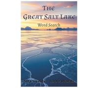 GREAT SALT LAKE Word Search. 50 Puzzles, 1000 Words. Great Gift!: Hours of Entertainment!