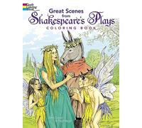 Great Scenes from Shakespeare's Plays (Dover Classic Stories Coloring Book)