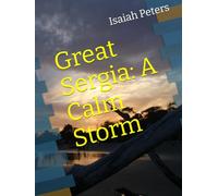 Great Sergia: A Calm Storm (The Great Sergia)