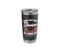 Great Sermon Audio Tech Music Technician Church Sound Guy Stainless Steel Insulated Tumbler