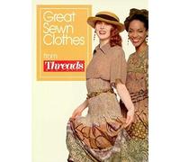 Great Sewn Clothes from "Threads" Magazine