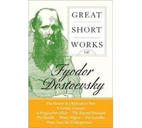 [Great Short Works of Fyodor Do] (By: F. M. Dostoevsky) [published: September, 2004]