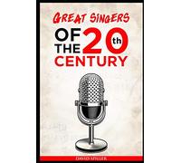 Great Singers of the 20th Century