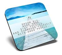 Great Single Coaster Square - Motivational Quote Dream Big |Glossy Quality Coasters | Tabletop Protection for Any Table Type #24602