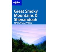 Great Smoky Mountains and Shenandoah National Parks (Lonely Planet National Parks Guides)