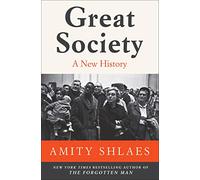 Great Society: A New History