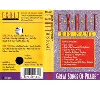 Great Songs of Praise: Exalt His Name [CASSETTE]