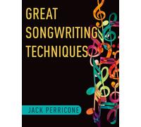 Great Songwriting Techniques