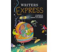 Great Source Writer's Express: Student Edition Handbook Grades 4 - 5 (Write Source 2000 Revision)
