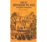 Great Spanish Plays in English Translation