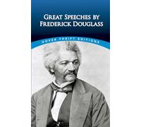 Great Speeches by Frederick Douglass (Thrift Editions)