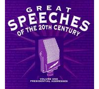 Great Speeches Of The 20th Century - Presidential Address