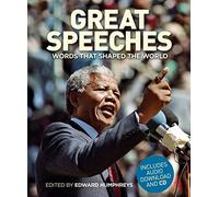 Great Speeches: Words that Shaped the World
