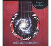 Great Spiral Dance by Michael Mandrell