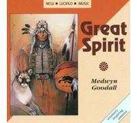 Great Spirit by Medwyn Goodall (1996-05-14)