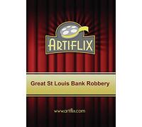 GREAT ST LOUIS BANK ROBBERY