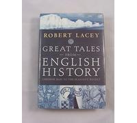 Great Tales From English History: Cheddar Man to the Peasants' Revolt