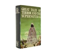 GREAT TALES OF TERROR AND THE SUPERNATURAL