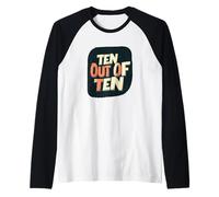 Great Ten Out of Ten Emblem for Adults and Kids Raglan Baseball Tee